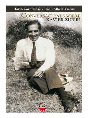 cover image of Conversaciones sobre Xavier Zubiri